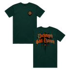 Still Chained Tee - Forest Green